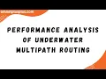 Performance Analysis of Underwater Multipath Routing