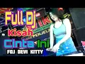 Download Lagu LIVE LAGU TERBARU FULL DJ KISAH CINTA INI FDJ DEVI KITTY