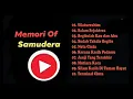 Lagu Memori Of Samudera
