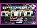 Download Lagu BUKAN YANG KUPINTA - Rita Sugiarto - Karaoke Dangdut Korg Pa3X