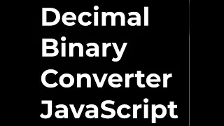 DECIMAL TO BINARY CONVERTER WITH HTML CSS JAVASCRIPT