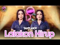 Download Lagu LALAKON HIRUP || TANTI ASOY X NEW DS ENTERTAINMENT