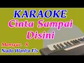 Download Lagu Cinta Sampai Disini || Karaoke || Nada Wanita || Dangdut Remix || Mansyur S