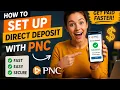 How to set up direct deposit with PNC