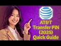 How To Get An AT T Transfer PIN Fast In 2026 Step-by-Step Guide