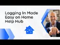 Logging In Made Easy on Home Help Hub