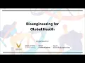 Bioengineering for Global Health