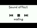 sound effect maling