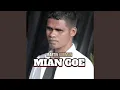Lagu MIAN GOE