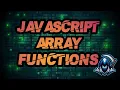 Javascript Array Functions