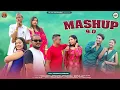 Download Lagu MASHUP 9.0 || JITENDRA TOMKYAL || 2023 || JST ENTERTAINMENT