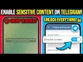 How to Enable Sensitive Content on Telegram 2026 Tutorial