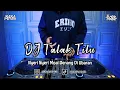 Download Lagu DJ TALAK TILU | BOOTLEG REMIX 2023 TERBARU