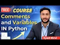 Comments in Python Variables in Python Python Tutorial for Beginners Comments and Variables