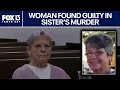 Lagu Florida woman found guilty in sister's murder
