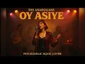 Oy Asiye (Female Vocal • Psychedelic Anatolian Rock) – The Anadolians