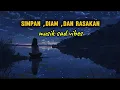 Download Lagu COBA DENGAR LAGU INI DI SAAT HARIMU LAGI CAPE DENGAN KEADAAN 🥲🥲🥲