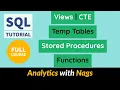 Views CTE Stored Procedures Functions SQL Full Course SQL Tutorial For Beginners
