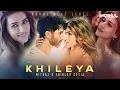 Download Lagu Khileya [LO-Fi ] - Mitraz |@shirleysetia   |RAHUL NEXT LEVEL