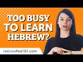 How to Learn Hebrew Easily for Busy Adults