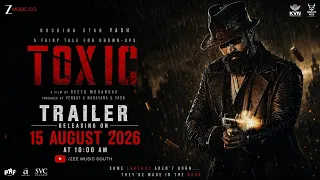 Yash Ki TOXIC Trailer Release Date | Kab Hoga Launch?
