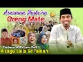 Download Lagu Arasanan Jhube'na Reng Mate‼️Full Lagu Laila Semanis 🤣 KH KHOLIL YASIN Terbaru 2025 Lucu Poll