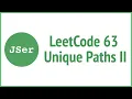 LeetCode 63 Unique Paths II Dynamic Programming JSer - algorithm and JavaScript