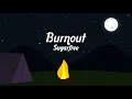 Sugarfree - Burnout - (Official Lyric Video)