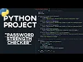 Python project Creating Password Strength Checker