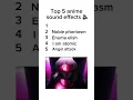 Download Lagu Best Sound Effects In Anime!