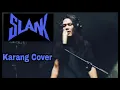 Download Lagu SLANK - Karang Cover