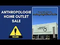 Anthropologie Home Outlet Clearance Sale - Is Anthro-home shop Legit Or Scam