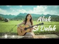 Lagu ABAK SI DULLAH 🌴 KOMPILASI LAGU REGGAE MINANG SANTAI | Reggae Minang Terbaik \u0026 Paling Adem