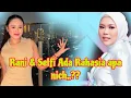 RAHASIA,,,?!! SELFI \u0026 RANI KODE KODEAN SEPERTI ADA RAHASIA SESUATU NICH 