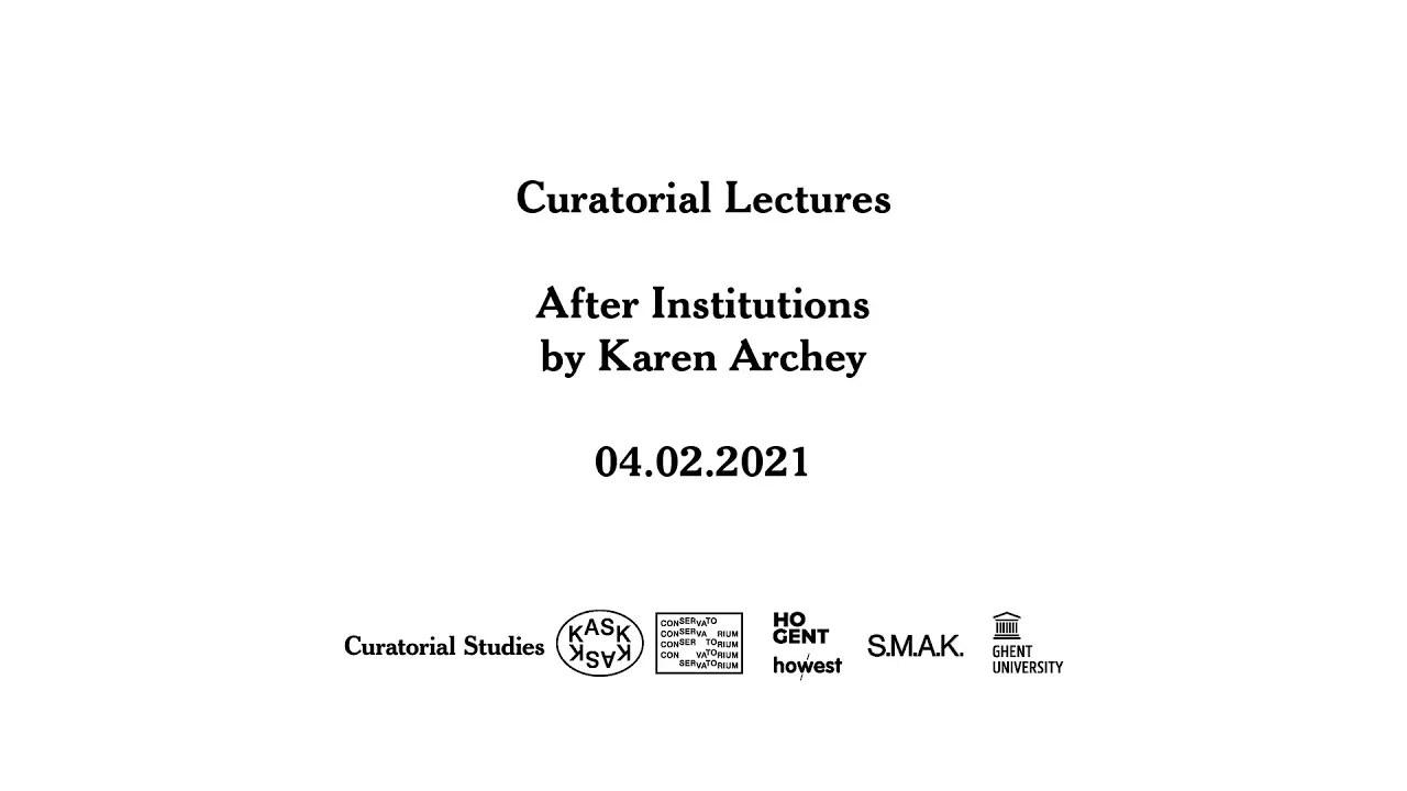After Institutions by Karen Archey