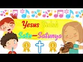 Download Lagu Peraga Lagu Sekolah Minggu -Yesus itulah satu satunya