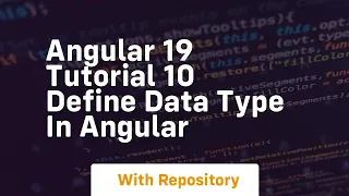 Angular 19 tutorial 10 define data type in angular