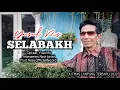 Download Lagu SELABAKH // Lagu Lampung terbaru 2023 ( OMV ) Cipt/vokal. Yusuf RS/ Arr. Nasir Iproni
