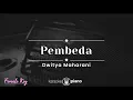 Pembeda - Dwitya Maharani (KARAOKE PIANO - FEMALE KEY)