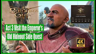 Baldur s Gate 3 Walkthrough Act 3 Visit the Emperor s Old Hideout Side Quest