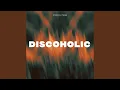 Download Lagu Discoholic