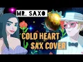 Download Lagu Elton John, Dua Lipa | Cold Heart | Sax Cover | Mr. Saxo 🎷