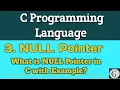 What is NULL Pointer in C with Example NULL Pointer in C Programming language Type-3