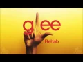 Download Lagu Rehab | Glee [HD FULL STUDIO]