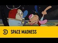 Space Madness The Ren Stimpy Show Comedy Central Africa