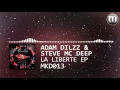 Download Lagu [MKD013] Adam Dilzz \u0026 Steve Mc Deep - La Liberte EP
