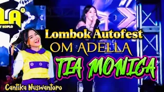 konser spektakuler lombok om adella cantika nuswantoro tia monica