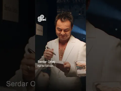 Serdar Ortaç - " Kal Be Gönlüm" #Shorts