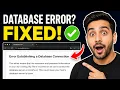 Fix Error Establishing a Database Connection in WordPress All Methods 2025