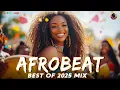 Download Lagu AFROBEAT 2025 MIX 🔥 AMAPIANO MIX 2025 | REMA, SELENA GOMEZ, AYRA STARR, BURNABOY, WIZKID, OXLADE